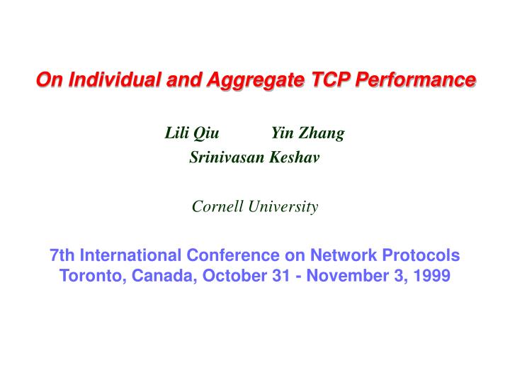 on individual and aggregate tcp performance