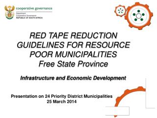 RED TAPE REDUCTION GUIDELINES FOR RESOURCE POOR MUNICIPALITIES Free State Province