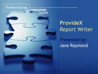 ProvideX Report Writer