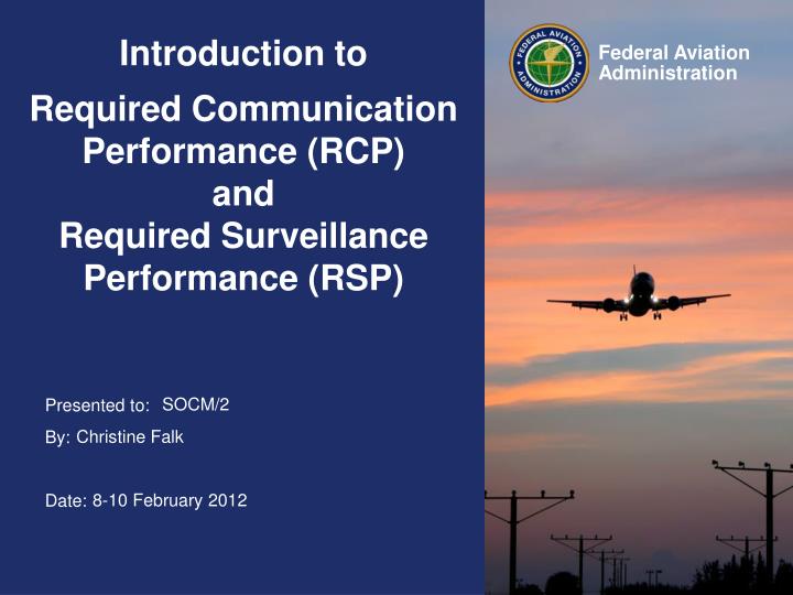 introduction to required communication performance rcp and required surveillance performance rsp