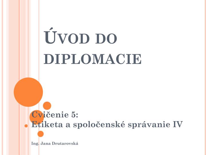 vod do diplomacie