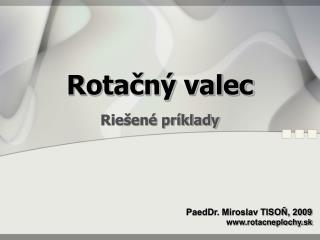 Rotačný valec