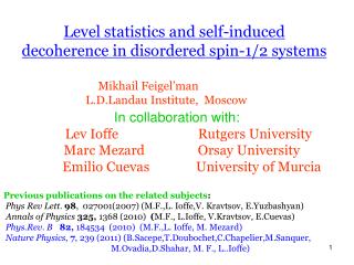 Level statistics and self-induced decoherence in disordered spin-1/2 systems