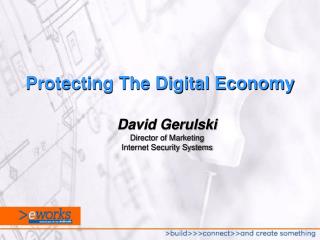 Protecting The Digital Economy