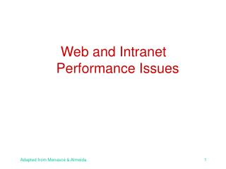 Web and Intranet Performance Issues