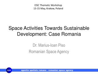 Space Activities Towards Sustainable Development: Case Romania