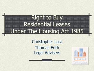 Right to Buy Residential Leases Under The Housing Act 1985