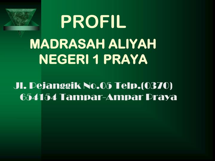 profil madrasah aliyah negeri 1 praya