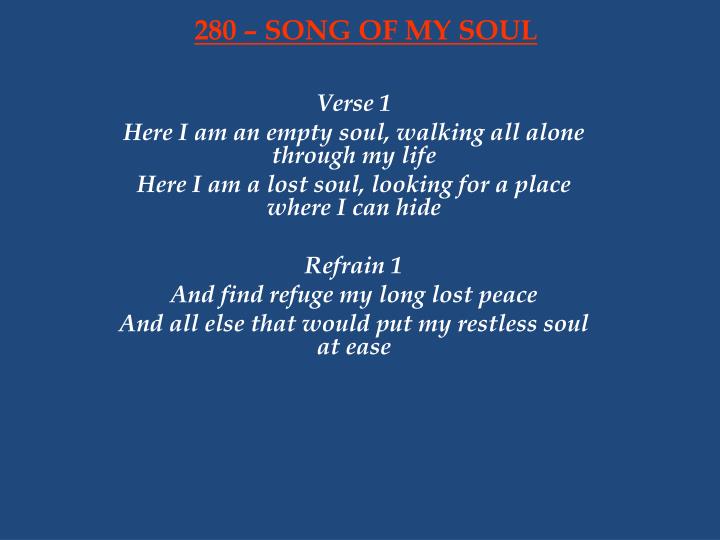 280 song of my soul