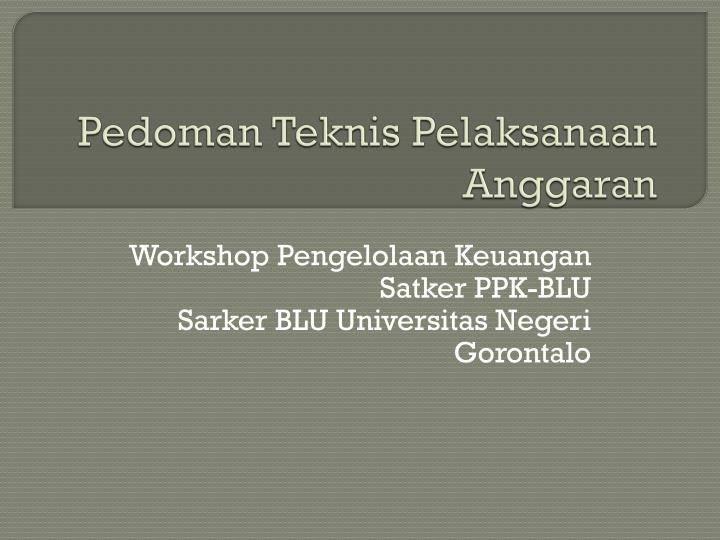 pedoman teknis pelaksanaan anggaran