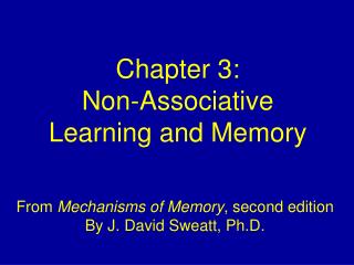 Chapter 3: Non-Associative Learning and Memory