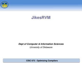 Dept of Computer &amp; Information Sciences University of Delaware