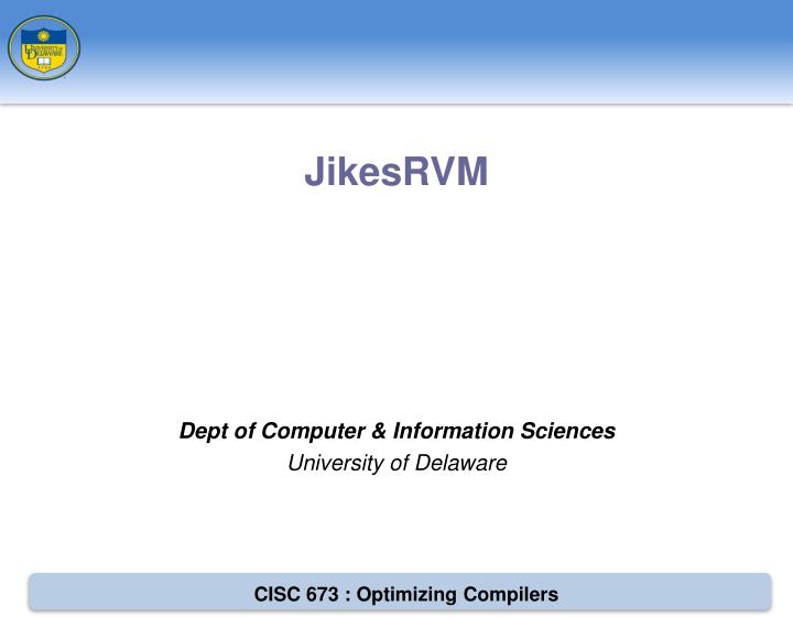 dept of computer information sciences university of delaware