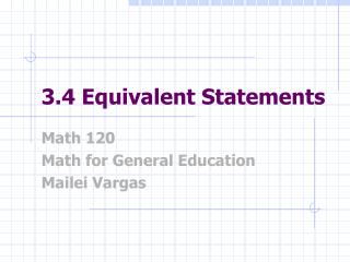 3.4 Equivalent Statements