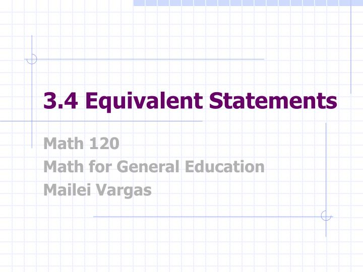 3 4 equivalent statements