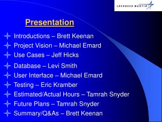 Presentation