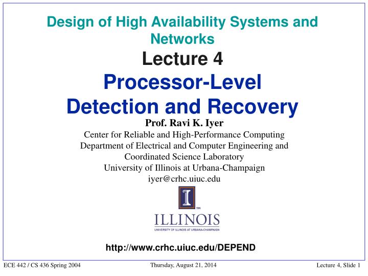design of high availability systems and networks lecture 4 processor level detection and recovery