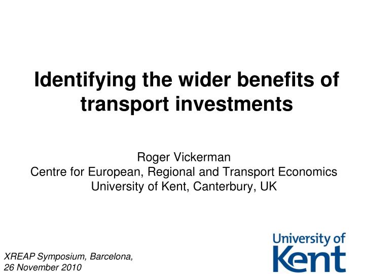 identifying the wider benefits of transport investments