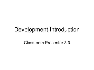 Development Introduction