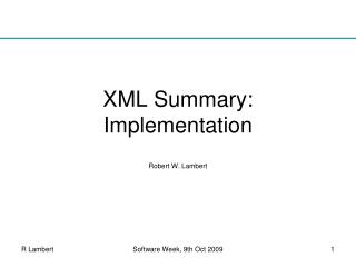 XML Summary: Implementation