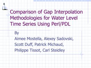 Comparison of Gap Interpolation Methodologies for Water Level Time Series Using Perl/PDL