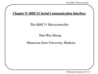 Chapter 9: 68HC11 Serial Communication Interface