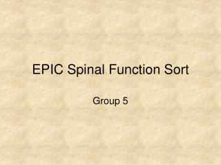 EPIC Spinal Function Sort