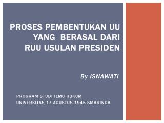 proses pembentukan uu yang berasal dari ruu usulan presiden