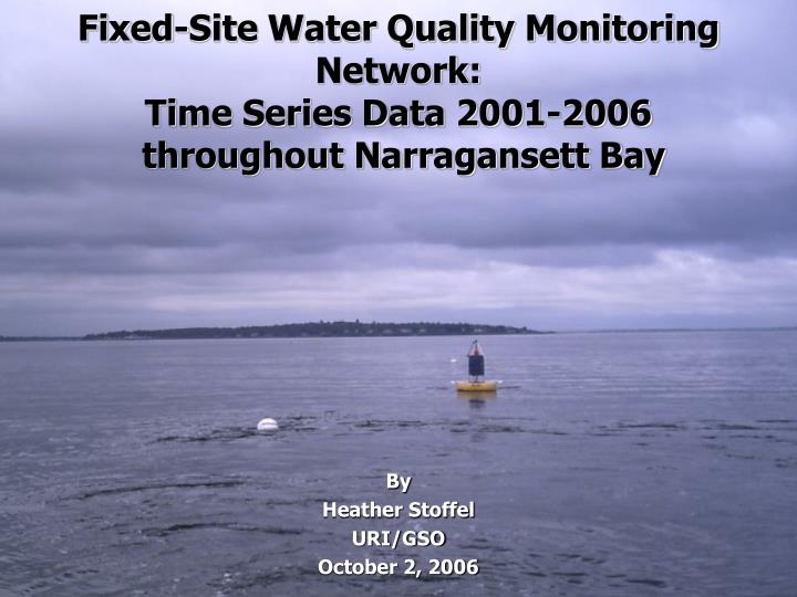 fixed site water quality monitoring network time series data 2001 2006 throughout narragansett bay