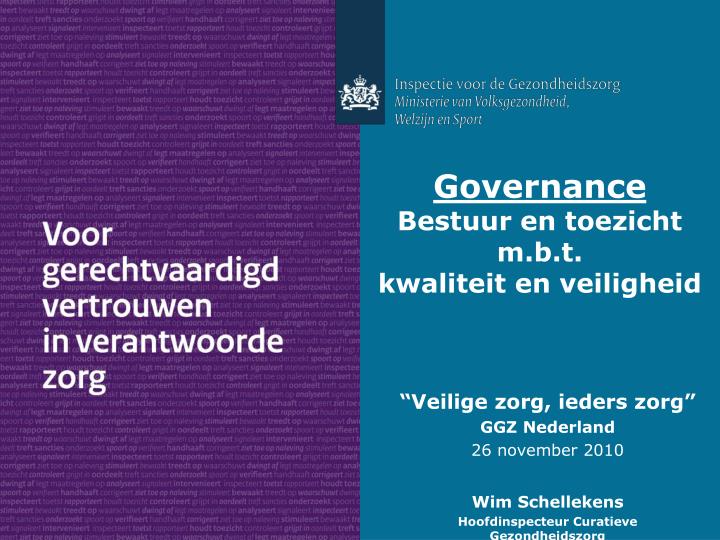 governance bestuur en toezicht m b t kwaliteit en veiligheid