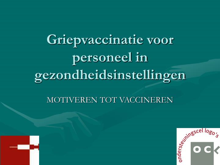 griepvaccinatie voor personeel in gezondheidsinstellingen