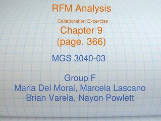 RFM Analysis Collaboration Excercise Chapter 9 (page. 366)