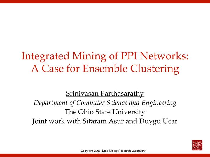integrated mining of ppi networks a case for ensemble clustering