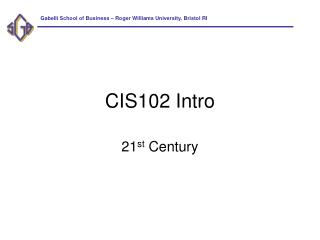 CIS102 Intro