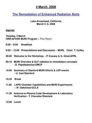 Agenda Tuesday, 4 March ONR/AFOSR MURI Program – Pine Room 8:00 – 9:00 Breakfast