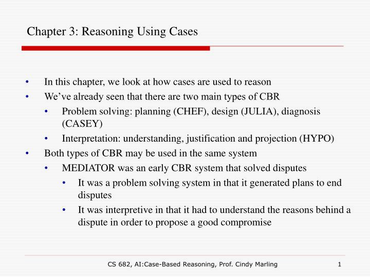 chapter 3 reasoning using cases