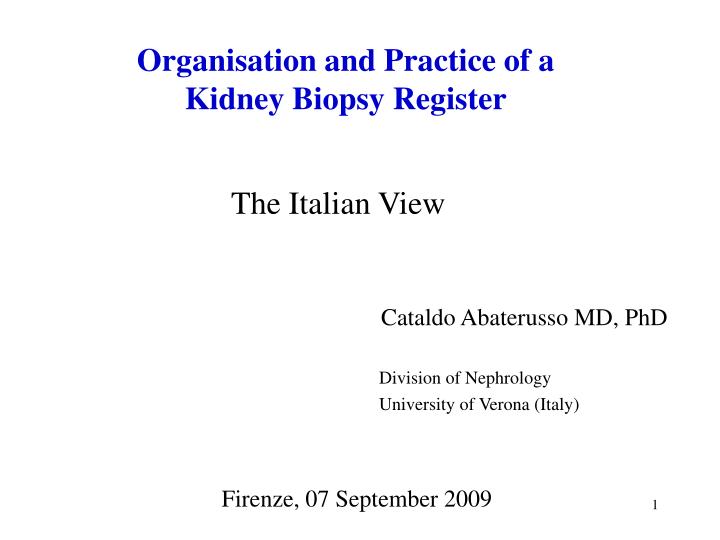 organisation and practice of a kidney biopsy register