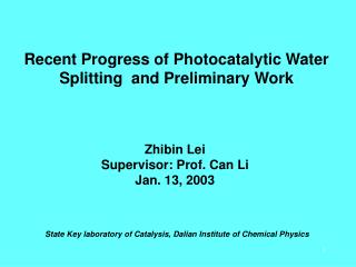 Recent Progress of Photocatalytic Water Splitting and Preliminary Work
