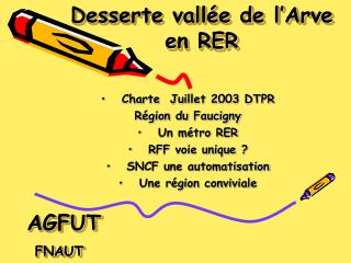 desserte vall e de l arve en rer