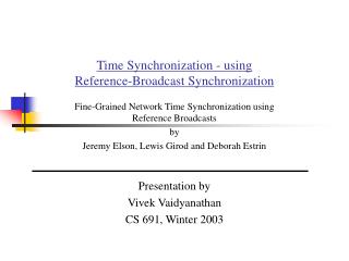 Time Synchronization - using Reference-Broadcast Synchronization