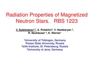 Radiation Properties of Magnetized Neutron Stars. RBS 1223