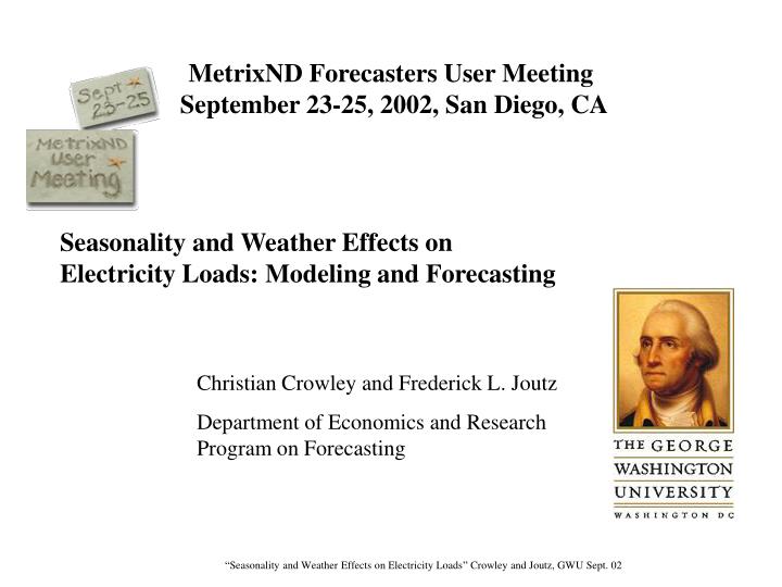 metrixnd forecasters user meeting september 23 25 2002 san diego ca