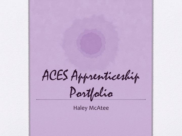 aces apprenticeship portfolio