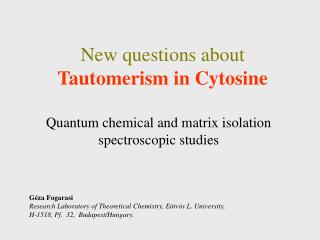New questions about Tautomerism in Cytosine