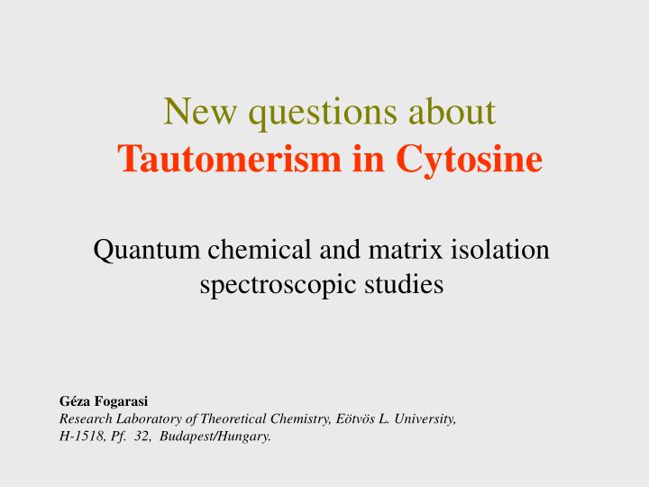 new questions about tautomerism in cytosine