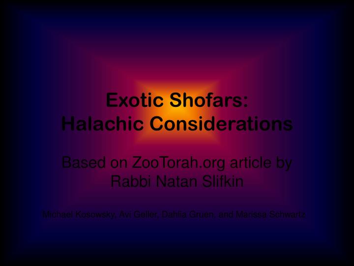 exotic shofars halachic considerations