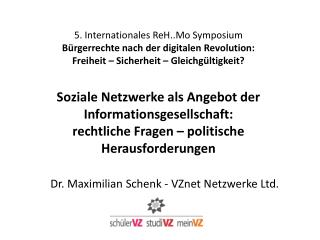 dr maximilian schenk vznet netzwerke ltd