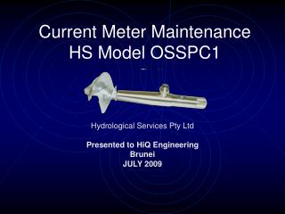 Current Meter Maintenance HS Model OSSPC1