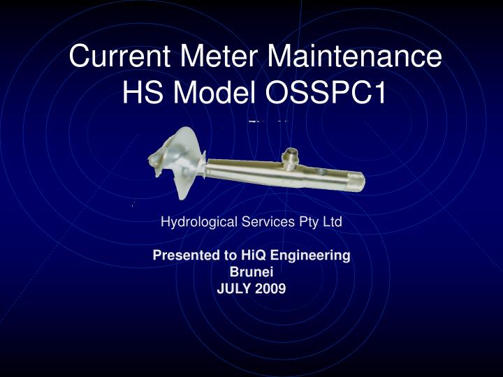 current meter maintenance hs model osspc1