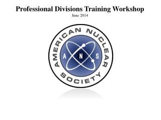 Professional Divisions Training Workshop June 2014
